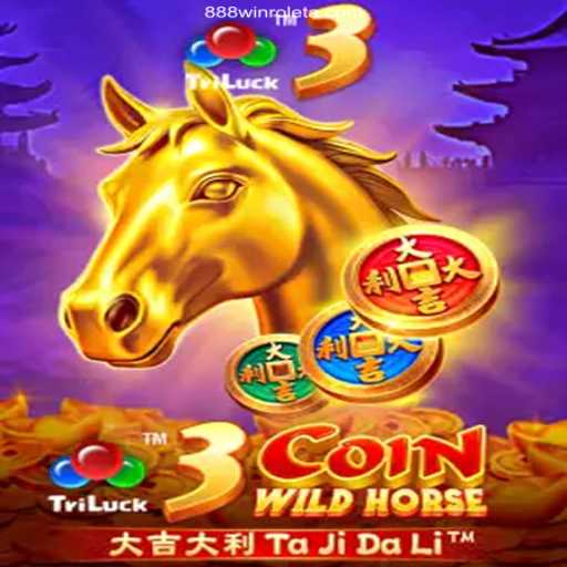 Explore 3CoinWildHorse: Your Ultimate Guide to Winning with 888Win