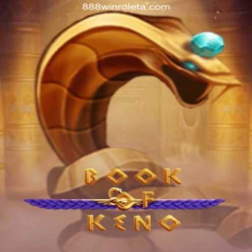 Explore the Exciting World of BookOfKeno with 888Win